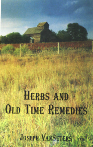Herbs and Old Time Remedies Book by Grandma's Herbs, showcasing herbal illustrations and vintage remedy pages.